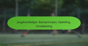 Jeugdverdediger: Basisprincipes, Opleiding, Ontwikkeling