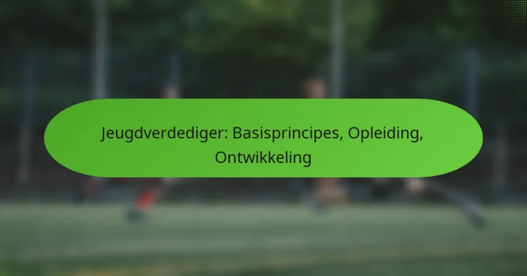 featured-image-jeugdverdediger-basisprincipes-opleiding-ontwikkeling
